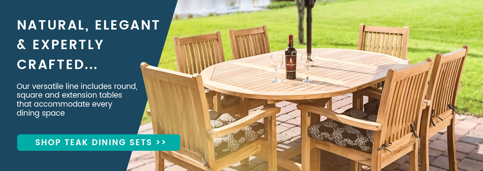 Discover our teak dining tables